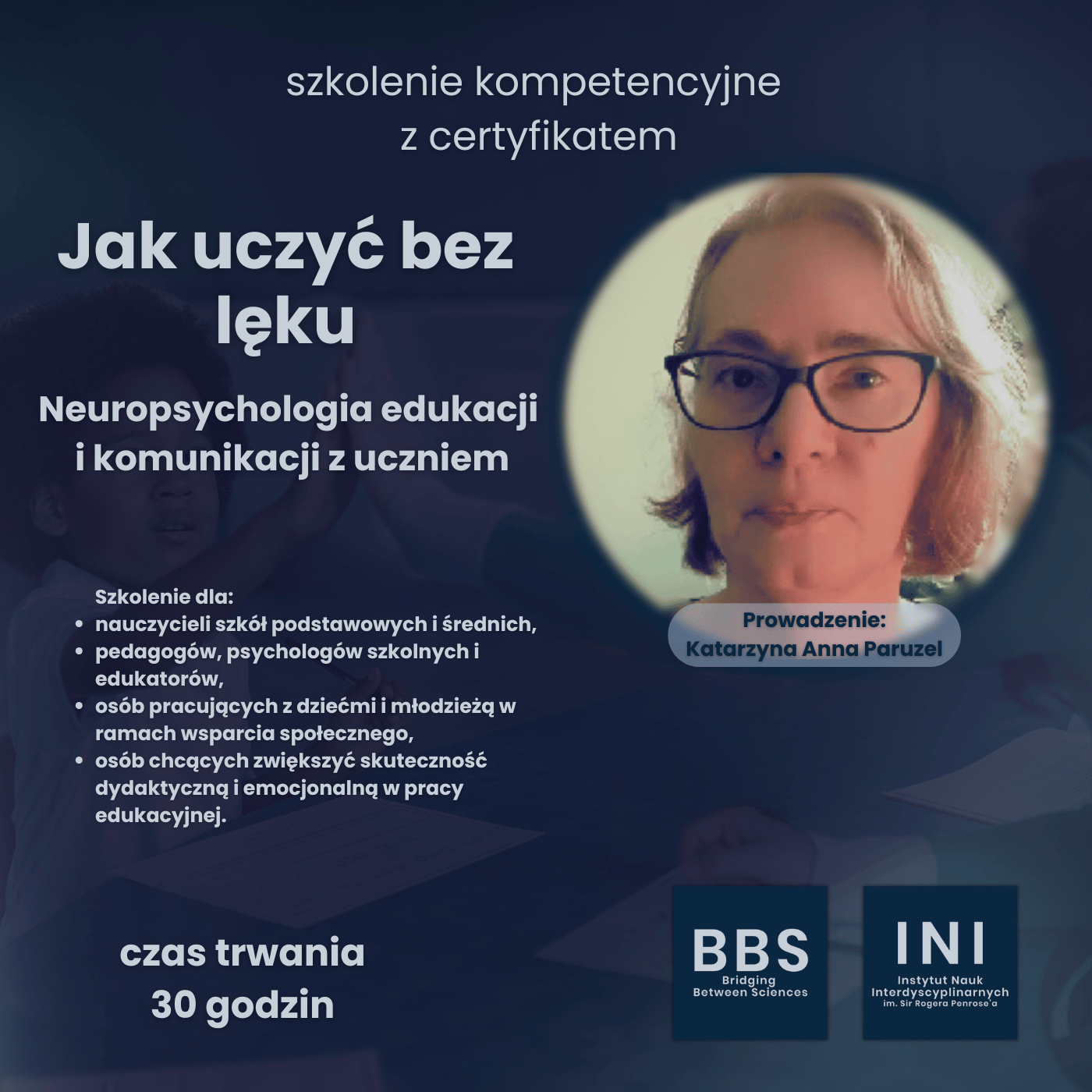 Jak uczyć bez lęku – neuropsychologia edukacji i komunikacji z uczniem