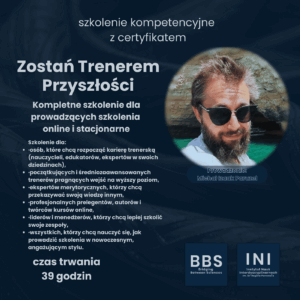 Zostań Trenerem Przyszłości – Kompletne szkolenie dla prowadzących szkolenia online i stacjonarne